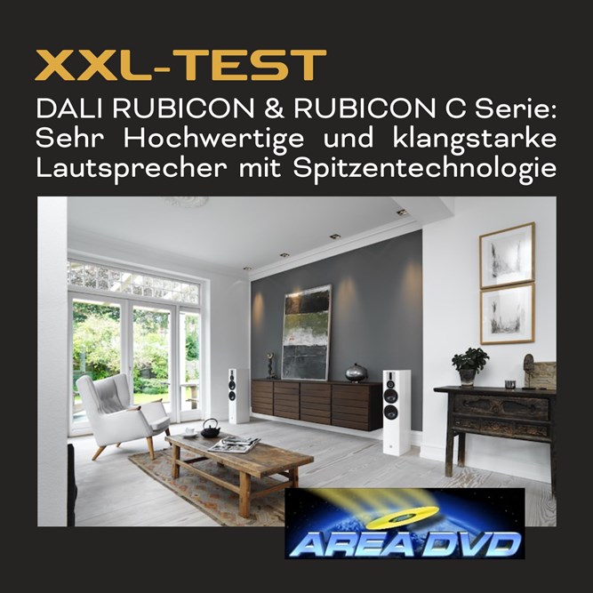 DALI Startseite News XXL Test DALI RUBICON &Amp; RUBICON C (AREA DVD)