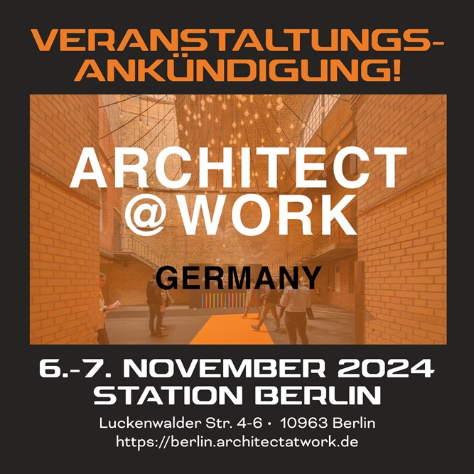 DALI Startseite News Veranstaltungsankündigung Architect @ Work 2024, Berlin